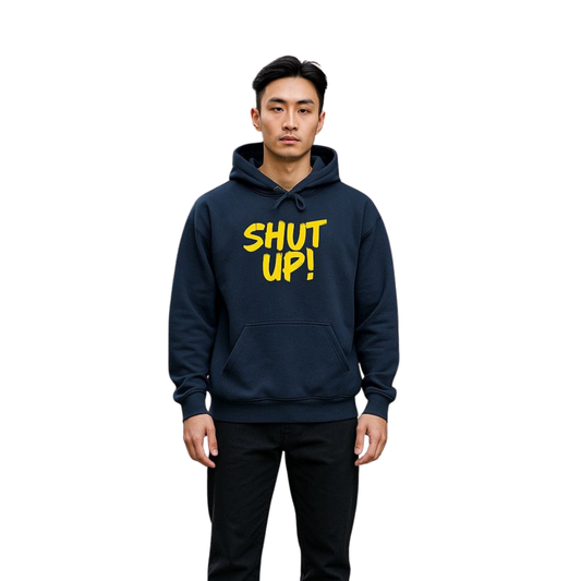 Shut Up Graphic Hoodie – 350 GSM Premium Fleece | Unisex Winter Hoodies